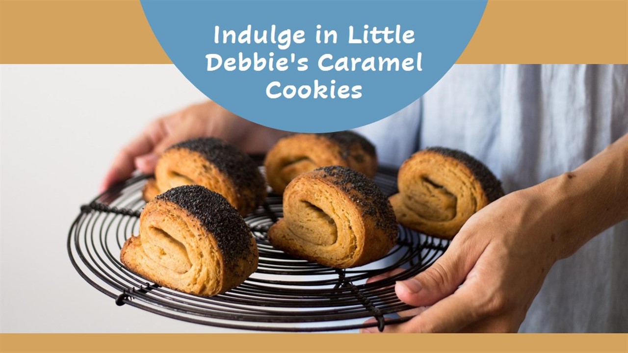 Little Debbie Caramel Cookie Recipe
